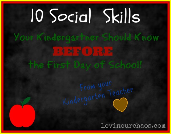 10 Social Skills Your Kindergartner Should Know BEFORE the First Day of School