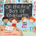 On the First Day of Kindergarten