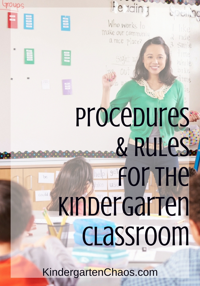 Procedures and Rules for the Kindergarten Classroom