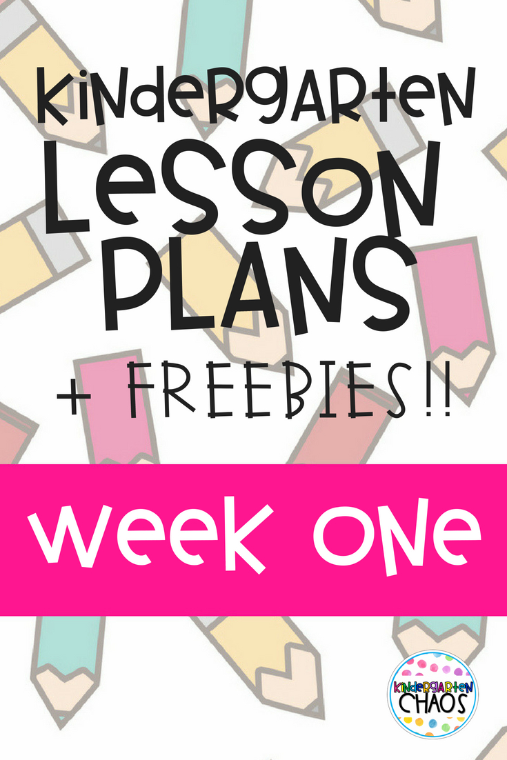 I'm Sharing My Kindergarten Lesson Plans for Week One Of School! Including Freebies