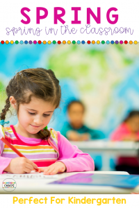 Engaging ideas to bring Spring into the classroom. These activities and ideas are especially perfect for Kindergarteners.