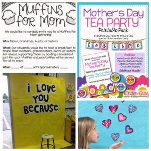 20+ Ideas For Mother's Day In The Classroom - DIY Gifts, Classroom Party Ideas, Books, Printables, Etc.