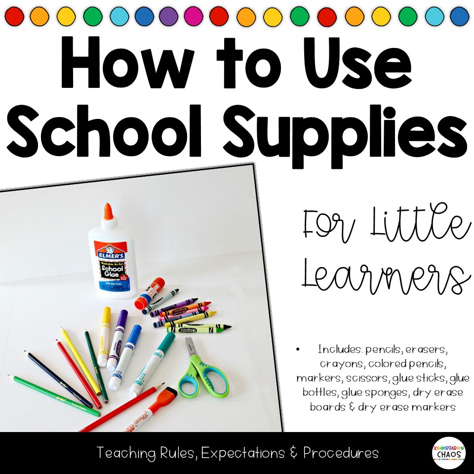 https://kindergartenchaos.com/wp-content/uploads/2018/10/How-to-Use-School-Supplies-%C2%A92022-Square-Cover-1.jpg