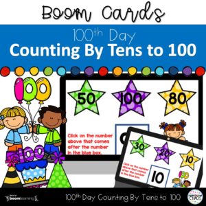Digital 100th Day Counting by 10s Boom Deck™ Task Cards