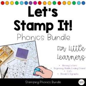 Phonics Stamping Literacy Center | Letter ID Beginning Middle Ending Sound