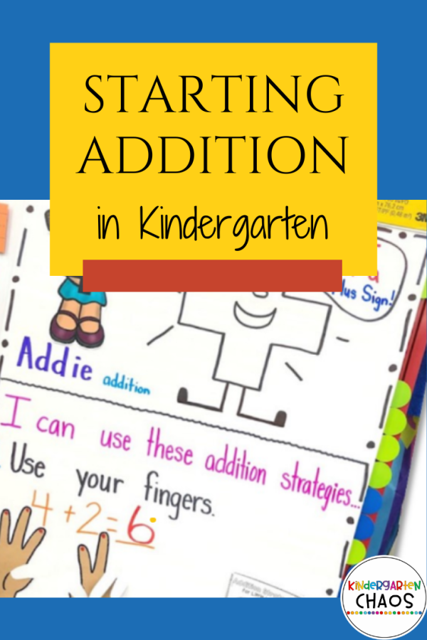Introducing Addition Starting Addition in Kindergarten - Kindergarten Chaos
