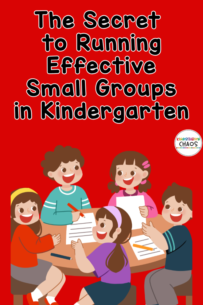 Small Groups in Kindergarten