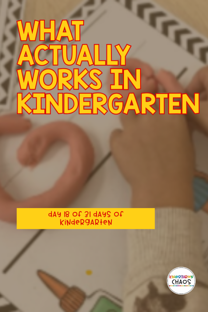 What Actually Works in Kindergarten